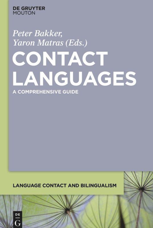 Cover: 9781501512674 | Contact Languages | A Comprehensive Guide | Yaron Matras (u. a.) | X