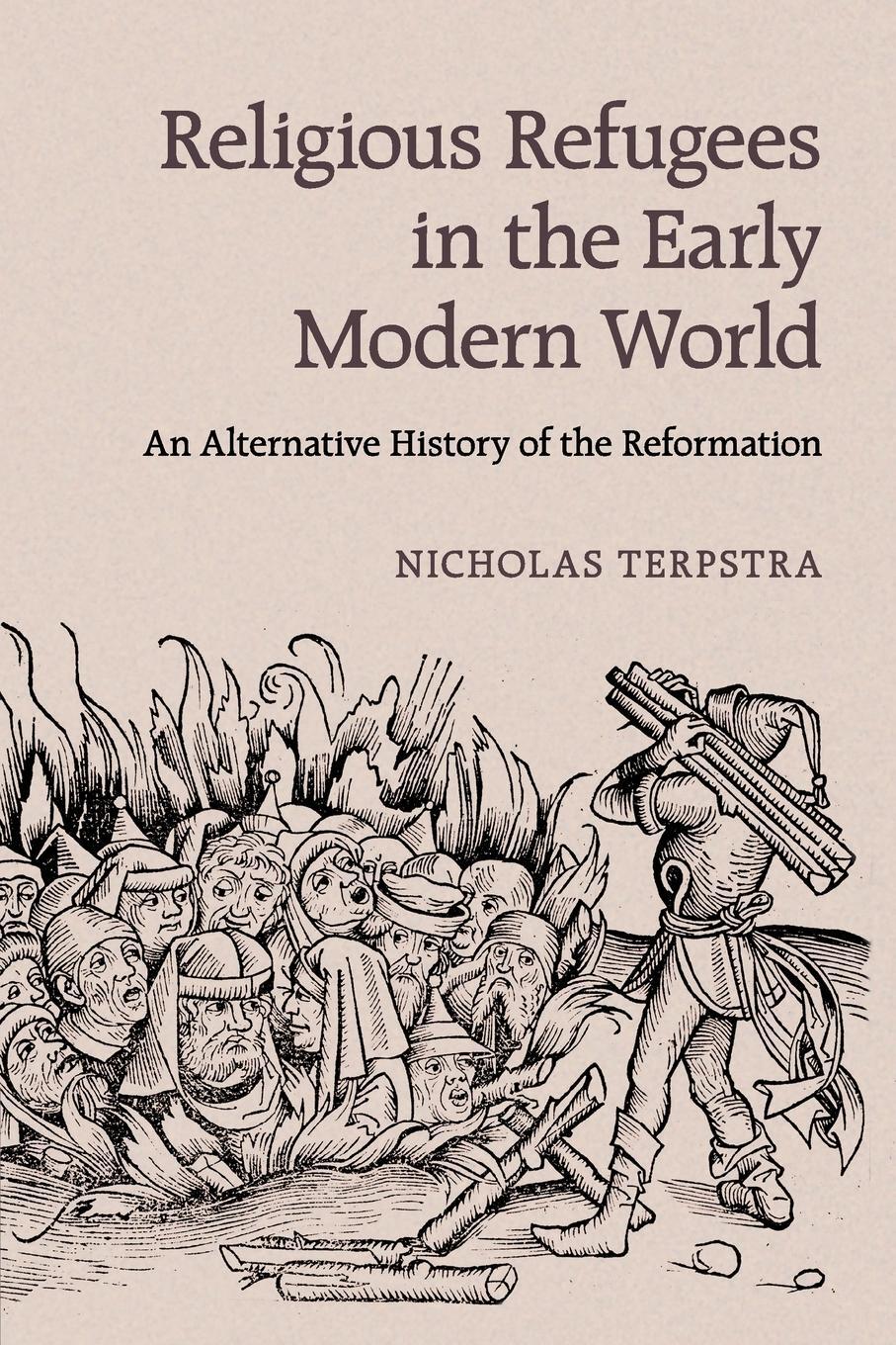 Cover: 9781107652415 | Religious Refugees in the Early Modern World | Nicholas Terpstra