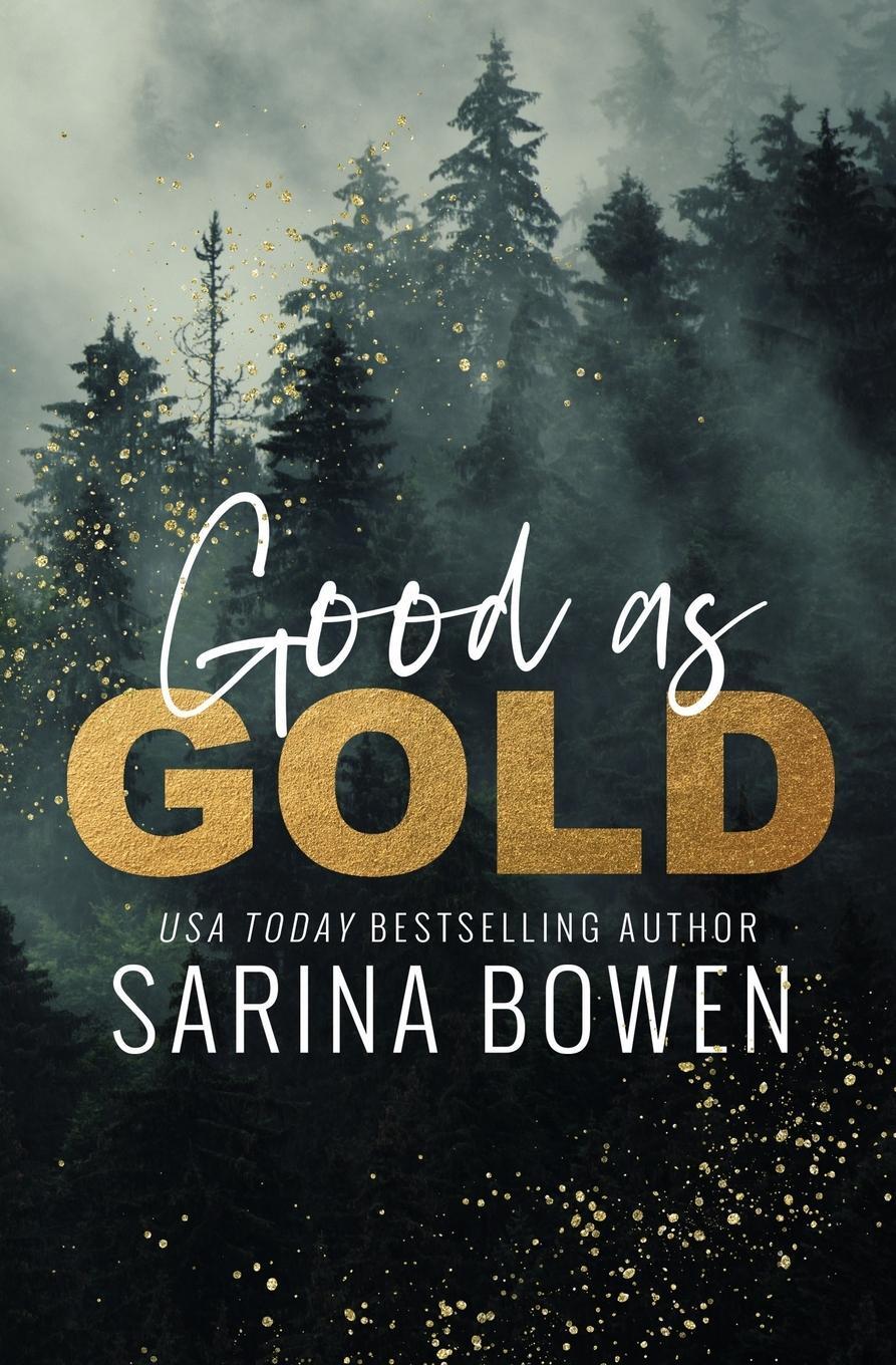 Cover: 9781950155644 | Good as Gold | Sarina Bowen | Taschenbuch | Paperback | Englisch