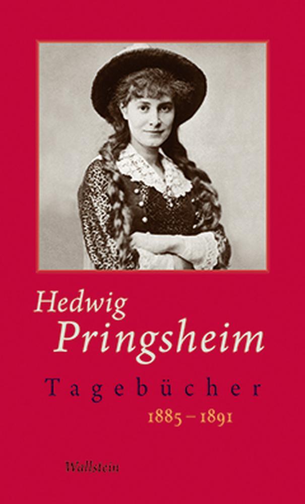 Cover: 9783835309951 | Tagebücher 1 | 1885-1891, Hedwig Pringsheim - Die Tagebücher 1 | Buch