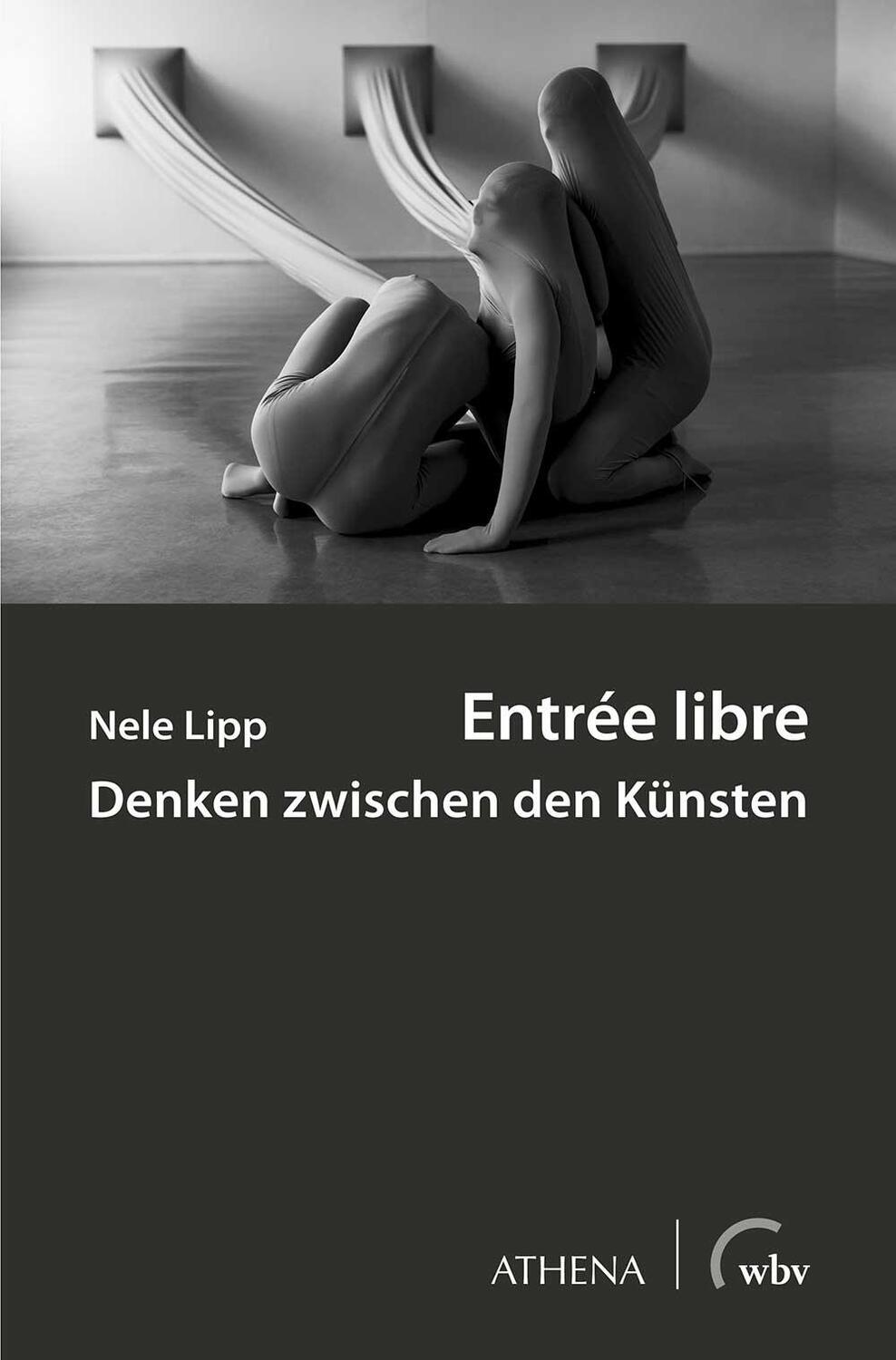 Cover: 9783763962242 | Entrée libre | Denken zwischen den Künsten | Nele Lipp | Taschenbuch