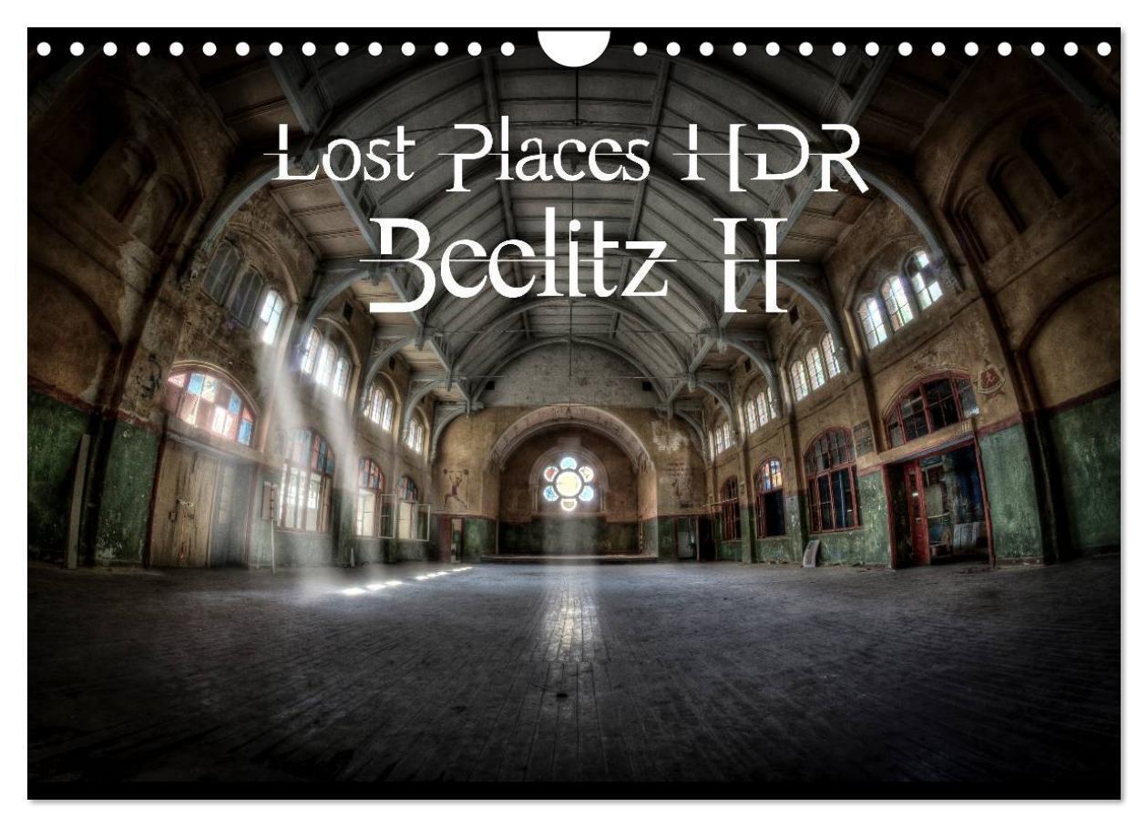 Cover: 9781325898336 | Lost Places HDR Beelitz II (Wall Calendar 2024 DIN A4 landscape),...