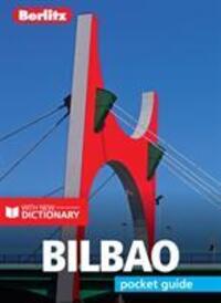 Cover: 9781785732027 | Berlitz Pocket Guide Bilbao (Travel Guide with Dictionary) | Buch