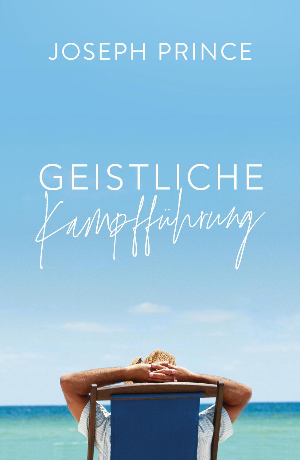 Cover: 9783959330220 | Geistliche Kampfführung | Joseph Prince | Taschenbuch | Deutsch | 2016