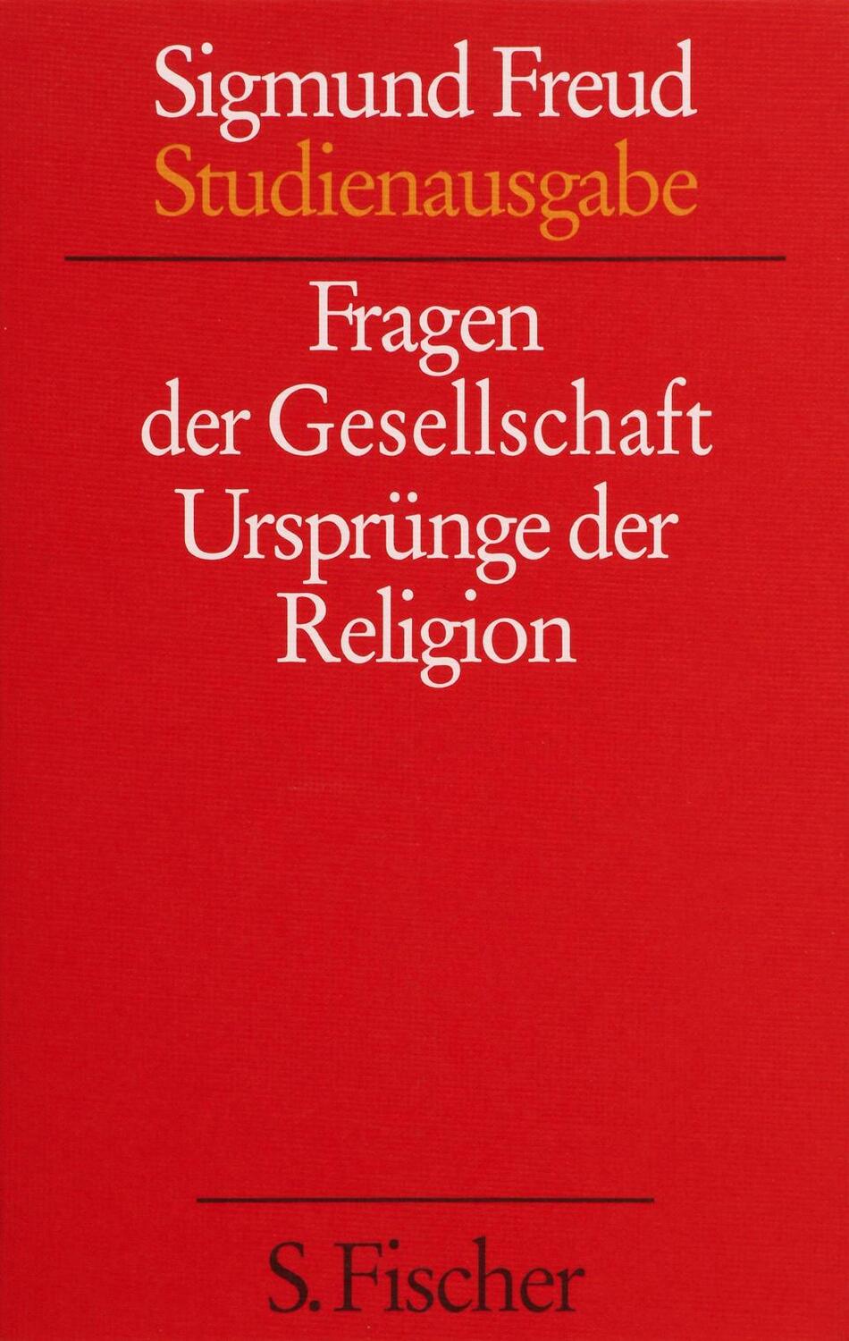 Cover: 9783108227296 | Fragen der Gesellschaft / Ursprünge der Religion | Band 9 | Freud