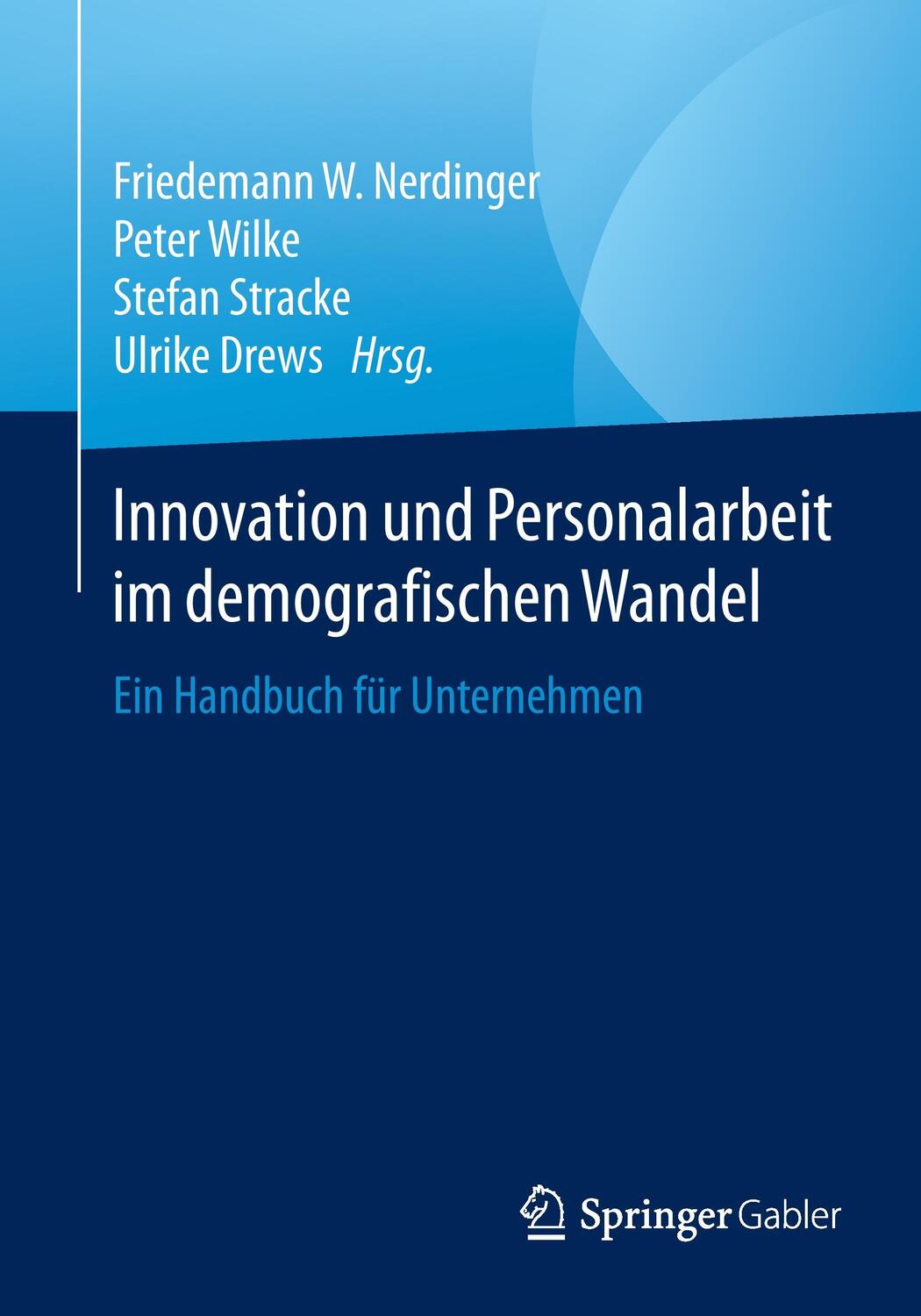 Cover: 9783658090272 | Innovation und Personalarbeit im demografischen Wandel | Taschenbuch