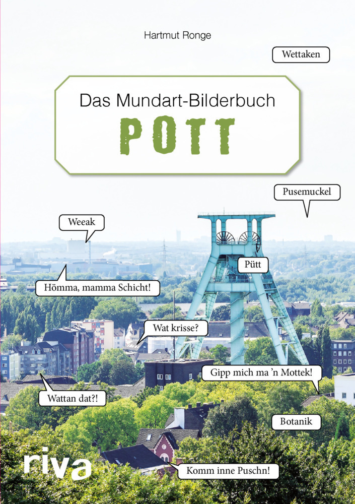 Cover: 9783868839937 | Pott - Das Mundart-Bilderbuch | Hartmut Ronge | Buch | 2017