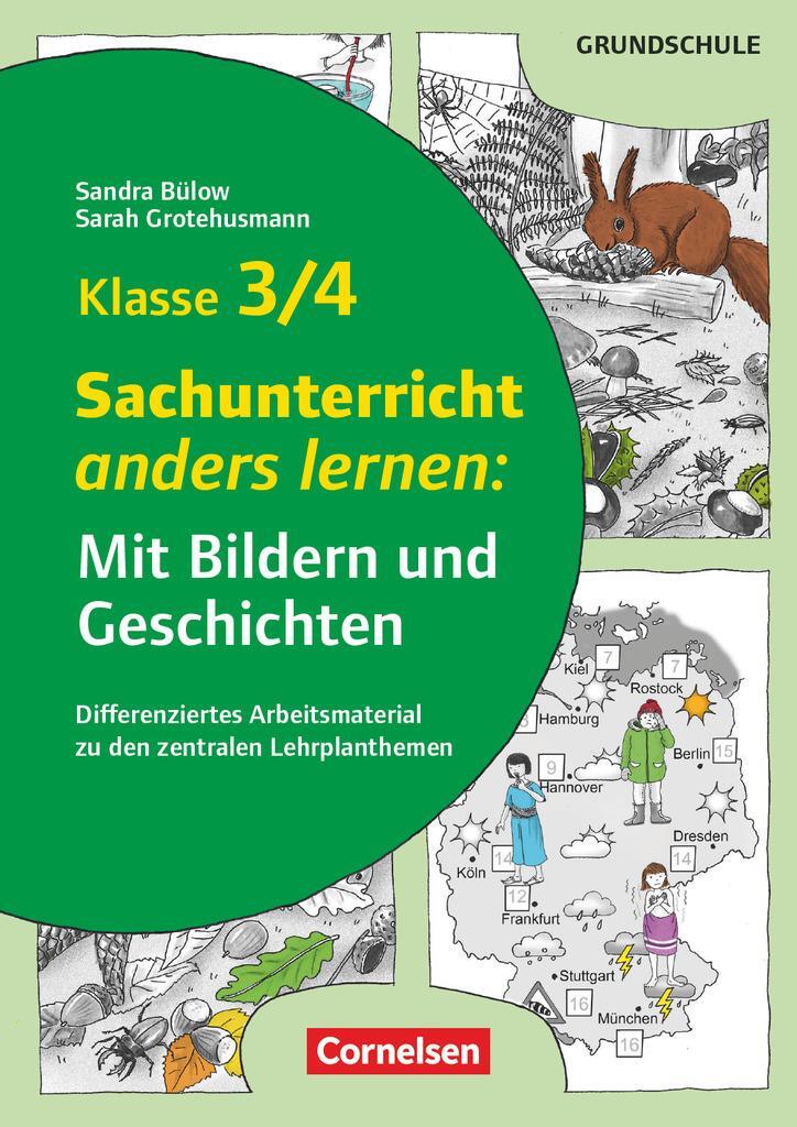 Cover: 9783589161812 | Mit Bildern und Geschichten lernen - Klasse 3/4 | Sandra Bülow | 2018