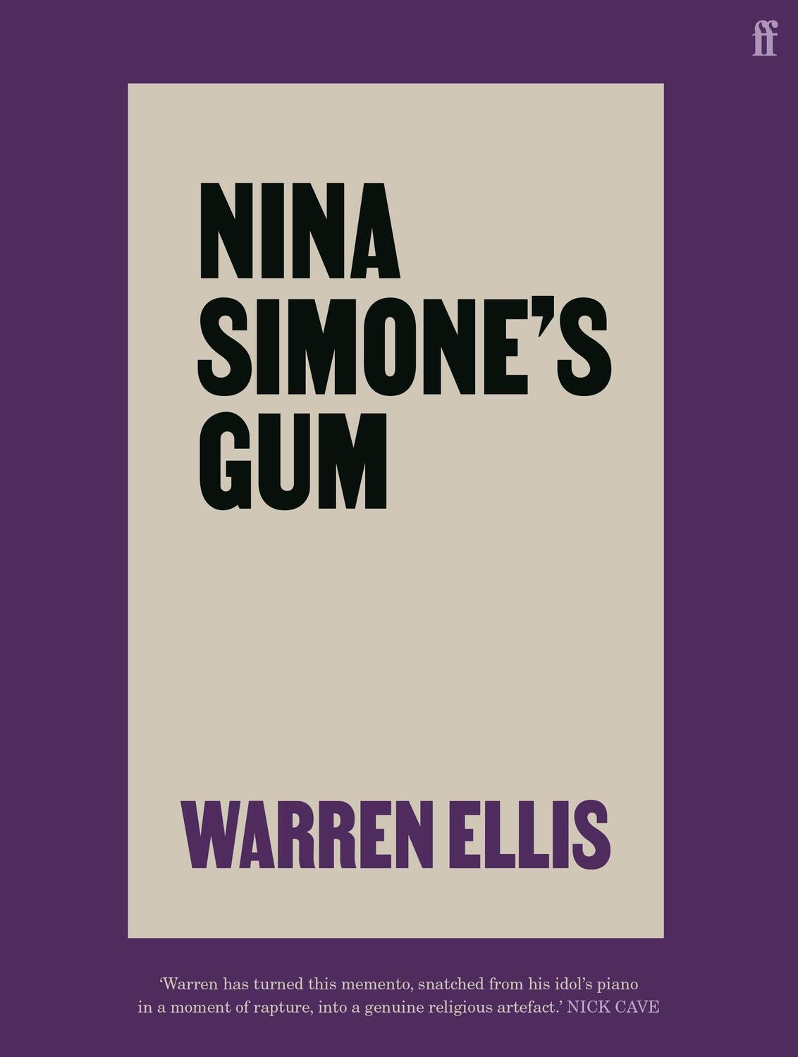 Cover: 9780571365623 | Nina Simone's Gum | Warren Ellis | Buch | Gebunden | Englisch | 2021