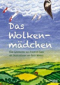 Cover: 9783940112705 | Das Wolkenmädchen | Friedrich Glasl | Buch | 38 S. | Deutsch | 2016