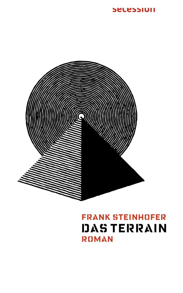 Cover: 9783966390330 | Das Terrain | Roman | Frank Steinhofer | Buch | Mit Lesebändchen