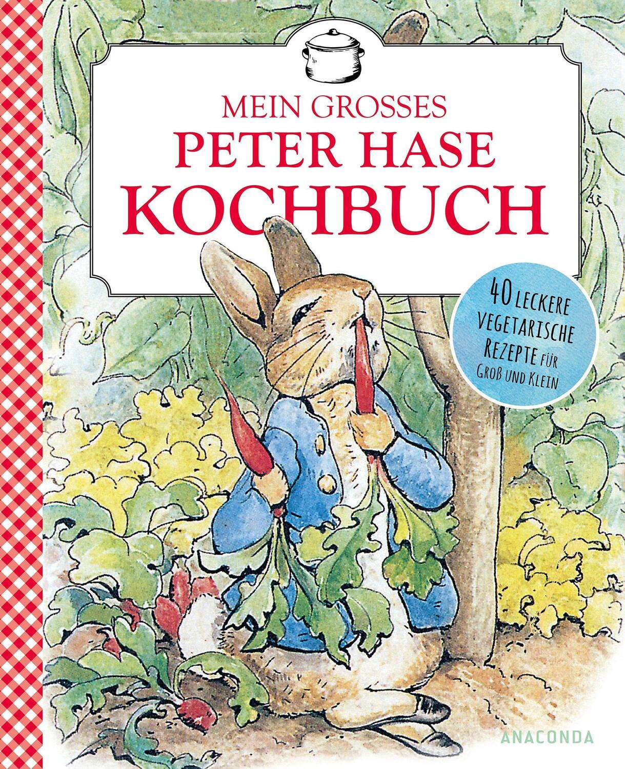 Cover: 9783730610916 | Beatrix Potter: Mein großes Peter-Hase-Kochbuch | Beatrix Potter