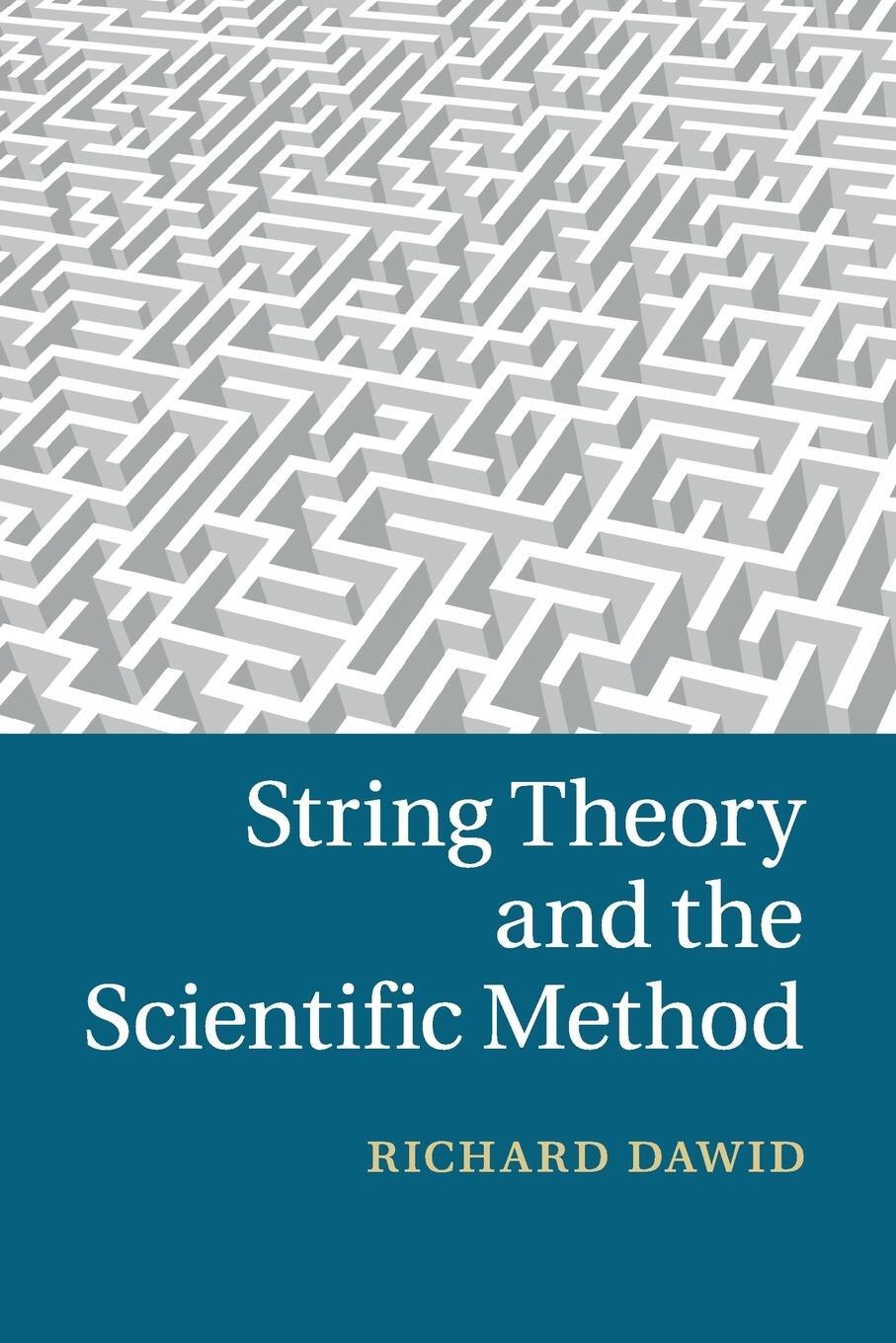 Cover: 9781107449619 | String Theory and the Scientific Method | Richard Dawid | Taschenbuch