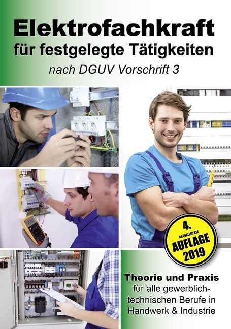 Cover: 9783947167401 | Elektrofachkraft für festgelegte Tätigkeiten nach DGUV Vorschrift 3