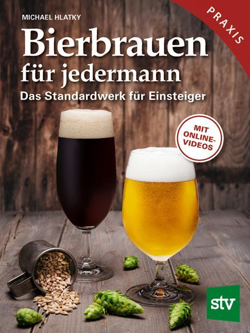 Cover: 9783702017651 | Bierbrauen für jedermann | Michael Hlatky | Buch | Deutsch | 2018
