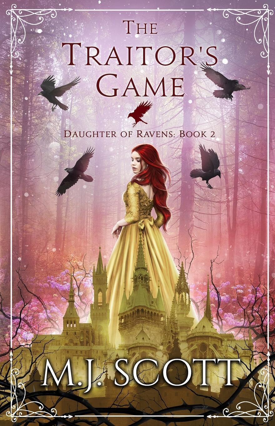 Cover: 9780645556735 | The Traitor's Game | M. J. Scott | Taschenbuch | Daughter of Ravens