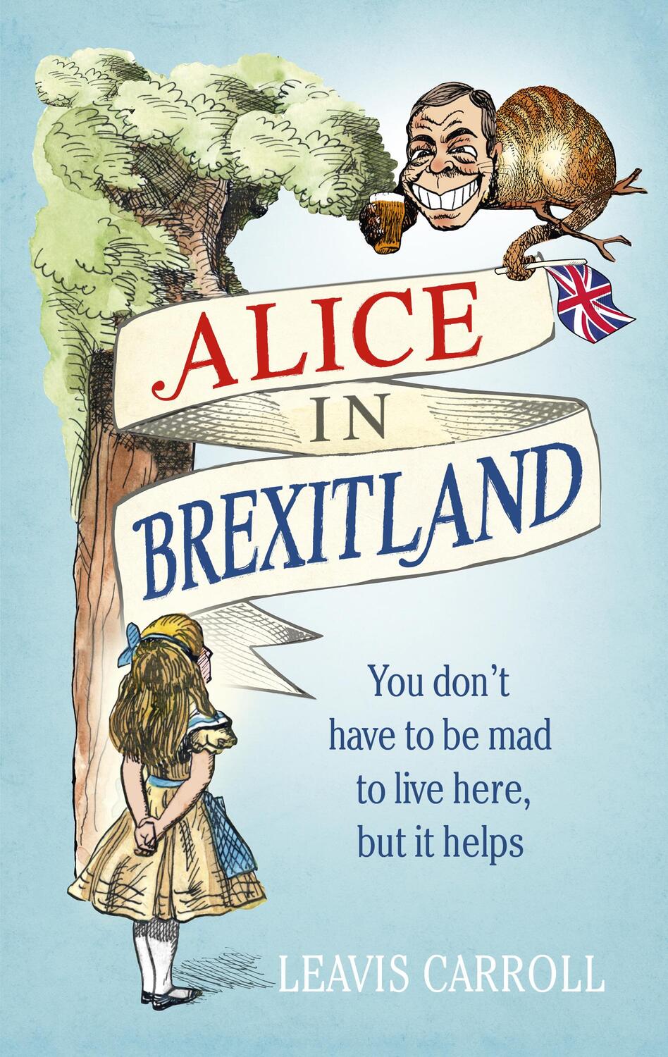 Cover: 9781785036965 | Alice in Brexitland | Lucien Young (u. a.) | Buch | Englisch | 2017