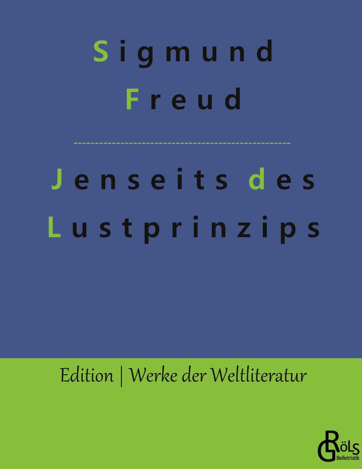 Cover: 9783966378031 | Jenseits des Lustprinzips | Sigmund Freud | Buch | 124 S. | Deutsch