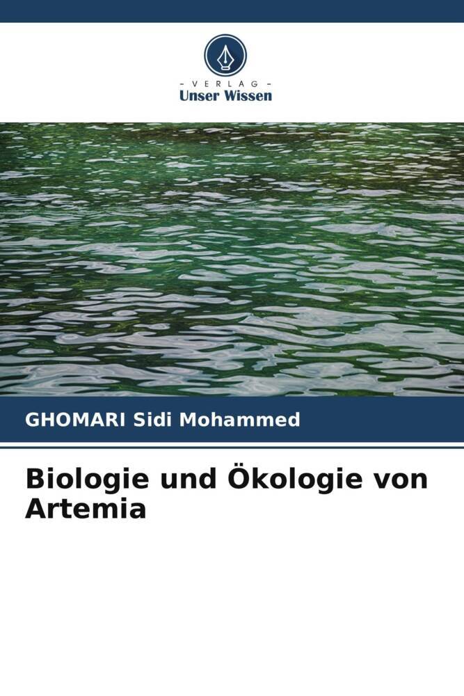 Cover: 9786207151271 | Biologie und Ökologie von Artemia | Ghomari Sidi Mohammed | Buch