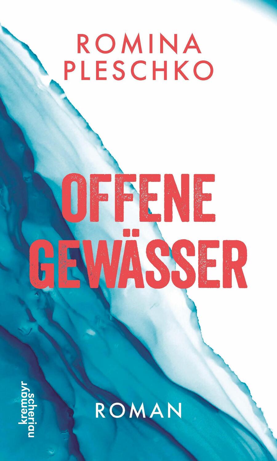 Cover: 9783218013840 | Offene Gewässer | Romina Pleschko | Buch | Deutsch | 2023