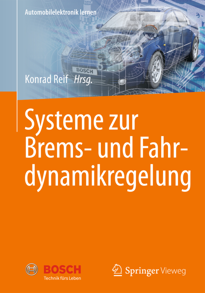 Cover: 9783658000806 | Systeme zur Brems- und Fahrdynamikregelung | Konrad Reif | Broschüre
