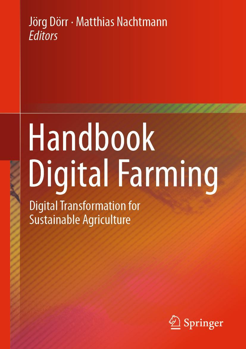 Cover: 9783662643778 | Handbook Digital Farming | Matthias Nachtmann (u. a.) | Buch | XXIII