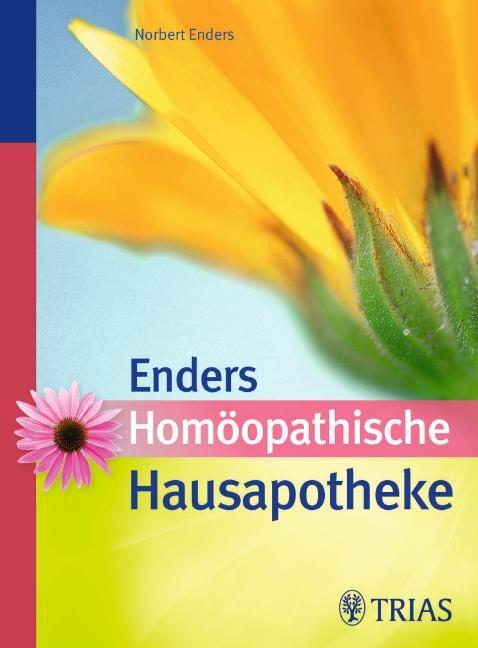 Cover: 9783830463610 | Homöopathische Hausapotheke | Norbert Enders | Taschenbuch | Deutsch