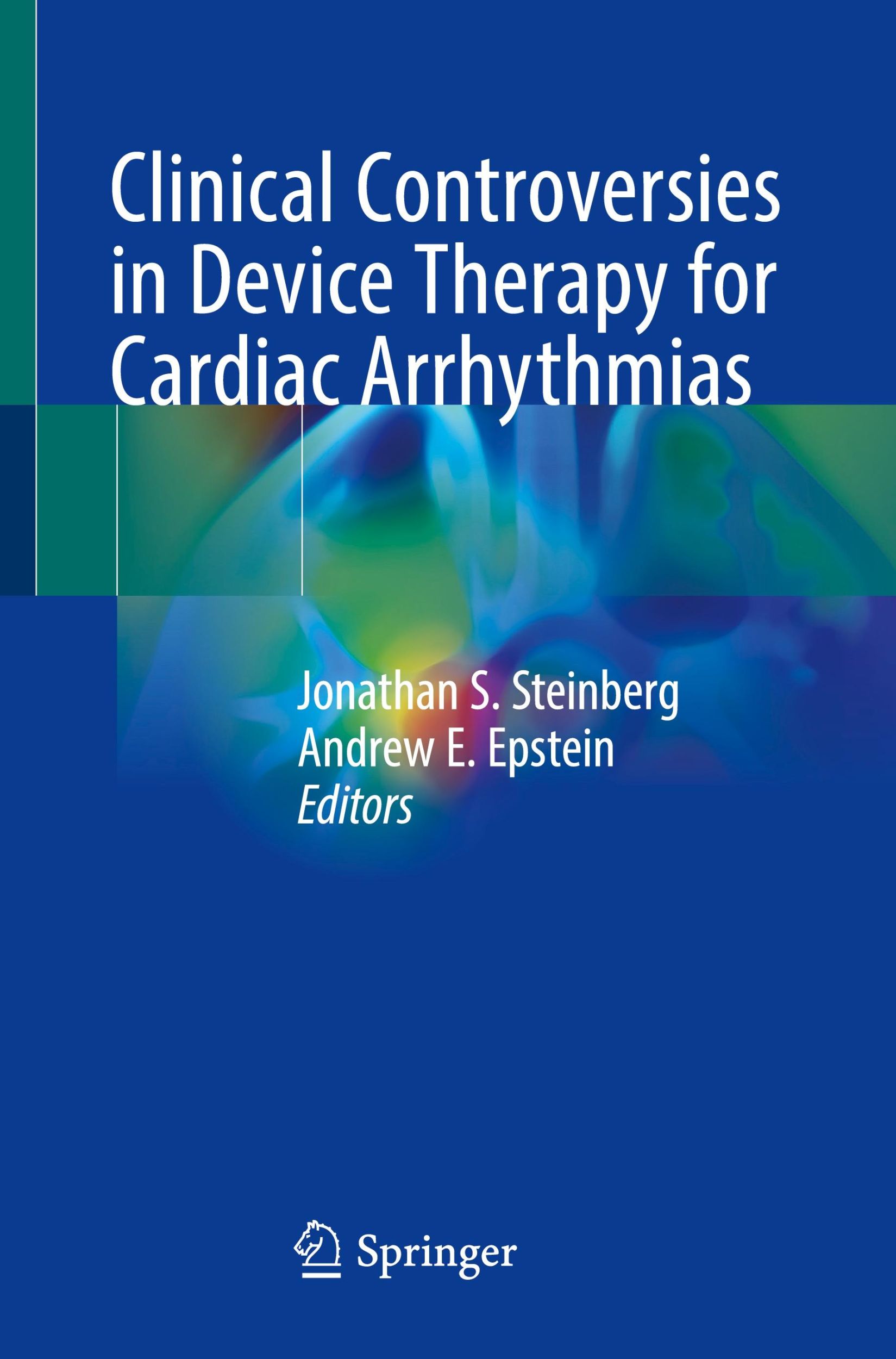 Cover: 9783030228811 | Clinical Controversies in Device Therapy for Cardiac Arrhythmias | x