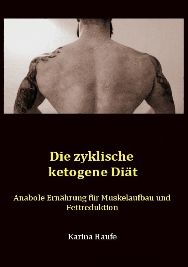 Cover: 9783745026740 | Die zyklische ketogene Diät | Karina Haufe | Taschenbuch | 224 S.