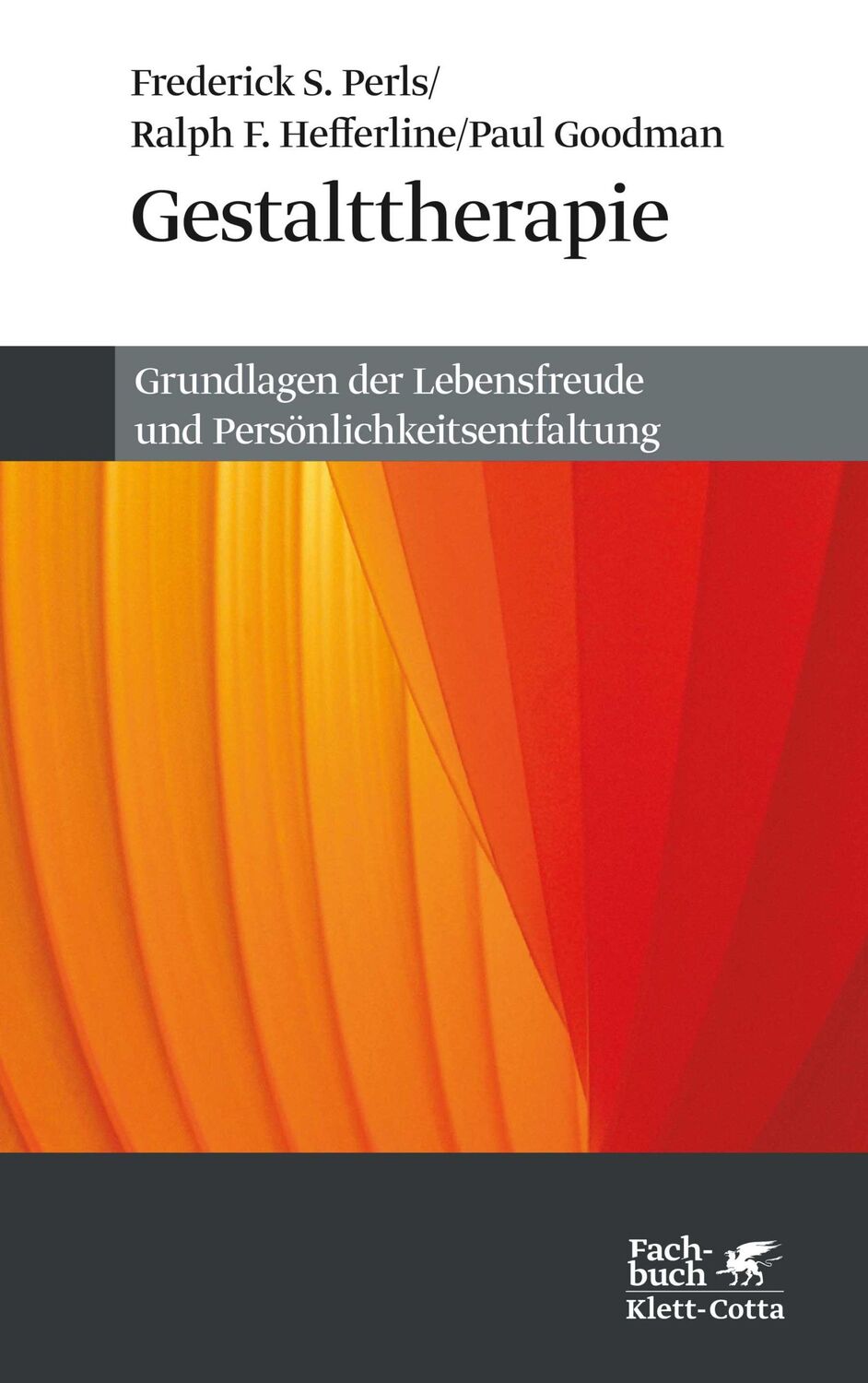 Cover: 9783608944341 | Gestalttherapie | Frederick S. Perls (u. a.) | Taschenbuch | 340 S.