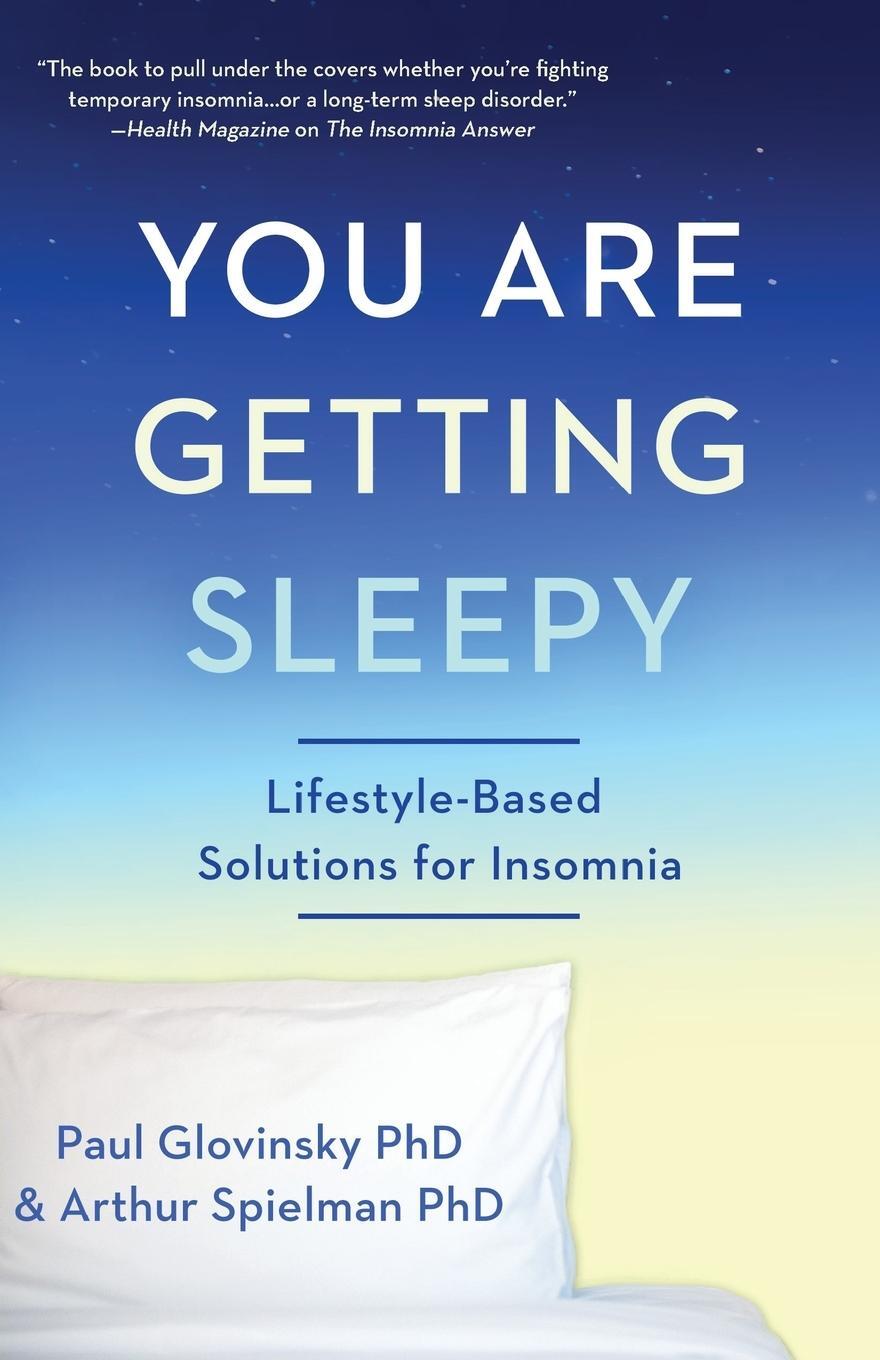 Cover: 9781682308226 | You Are Getting Sleepy | Lifestyle-Based Solutions for Insomnia | Buch