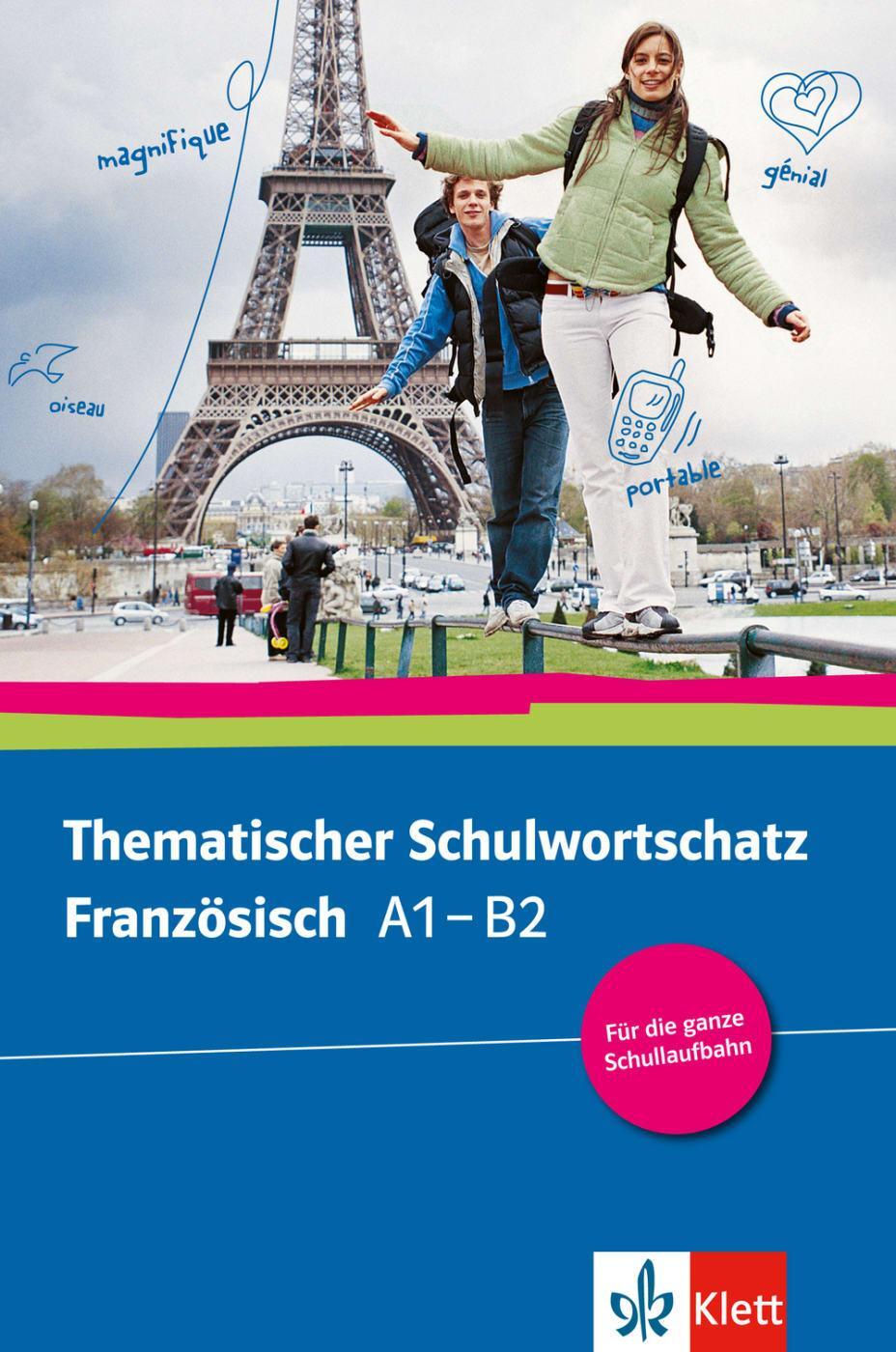 Cover: 9783125195271 | Thematischer Schulwortschatz Französisch (A1-B2) | Gabrielle Bosse