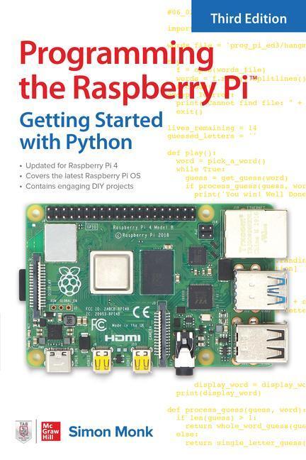 Cover: 9781264257355 | Programming the Raspberry Pi, Third Edition: Getting Started with...