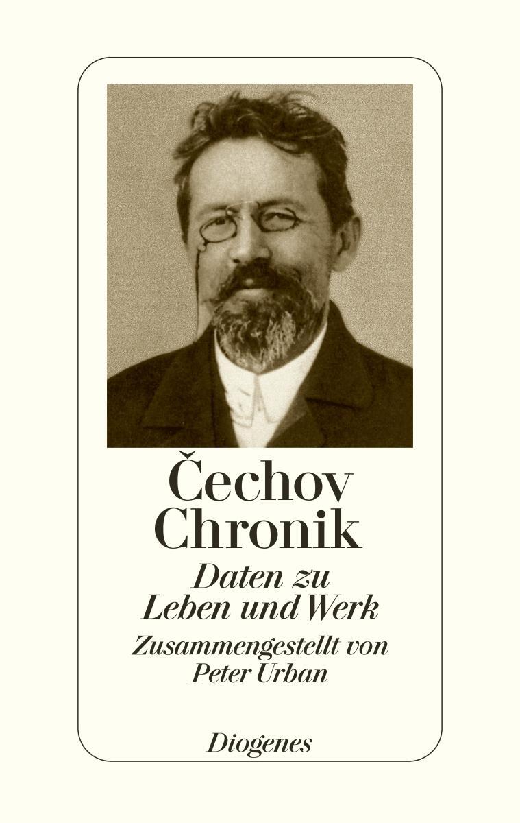 Cover: 9783257016079 | Cechov Chronik | Daten zu Leben und Werk | Buch | Lesebändchen | 2004