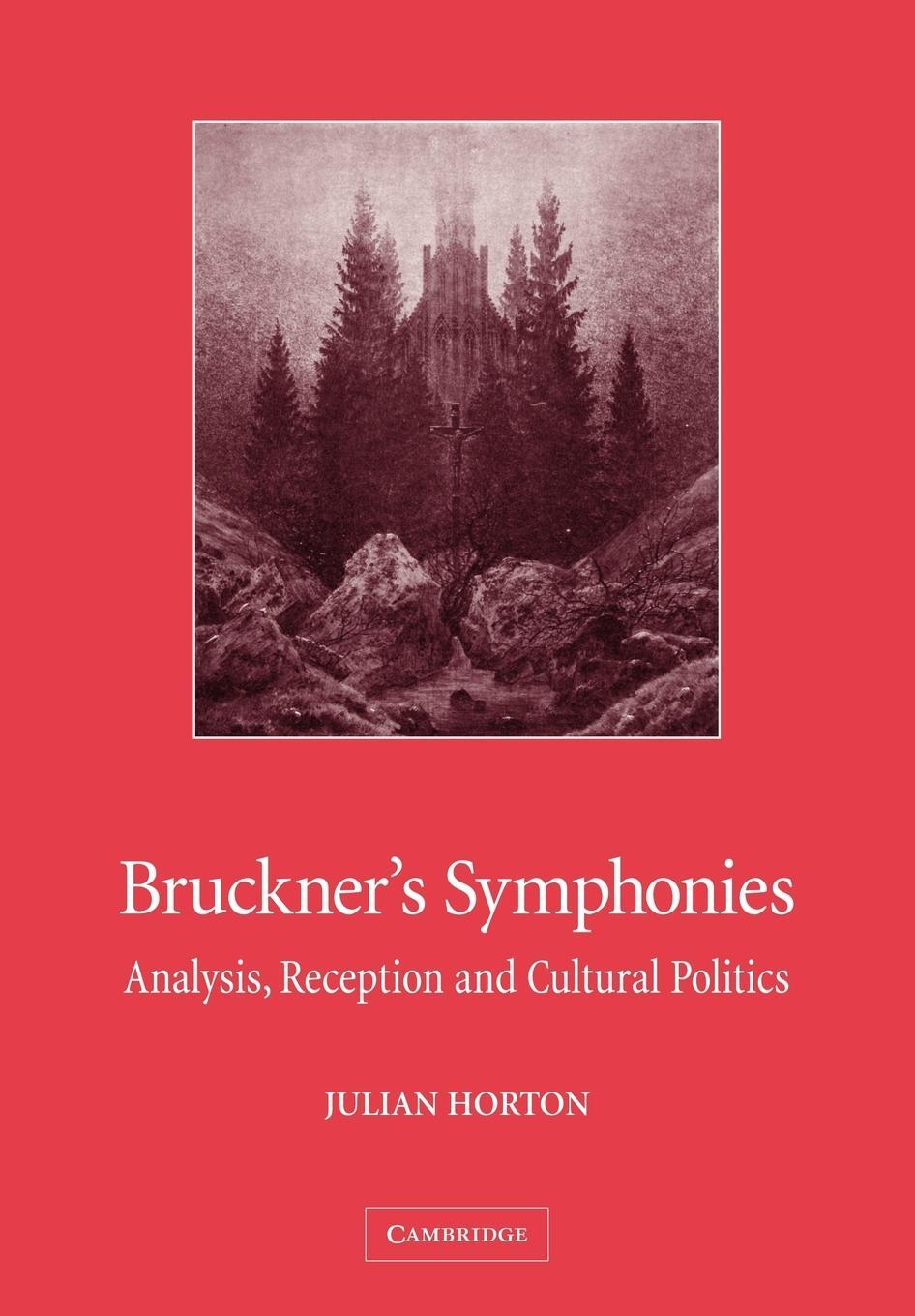 Cover: 9780521081856 | Bruckner's Symphonies | Analysis, Reception and Cultural Politics