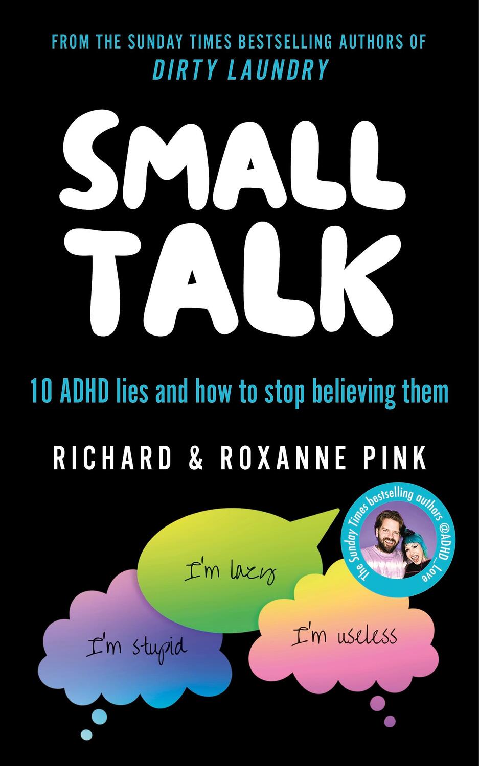 Cover: 9781529915426 | SMALL TALK | 10 ADHD lies and how to stop believing them | Taschenbuch