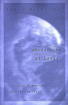 Cover: 9780816627936 | Modernity At Large | Cultural Dimensions of Globalization | Appadurai