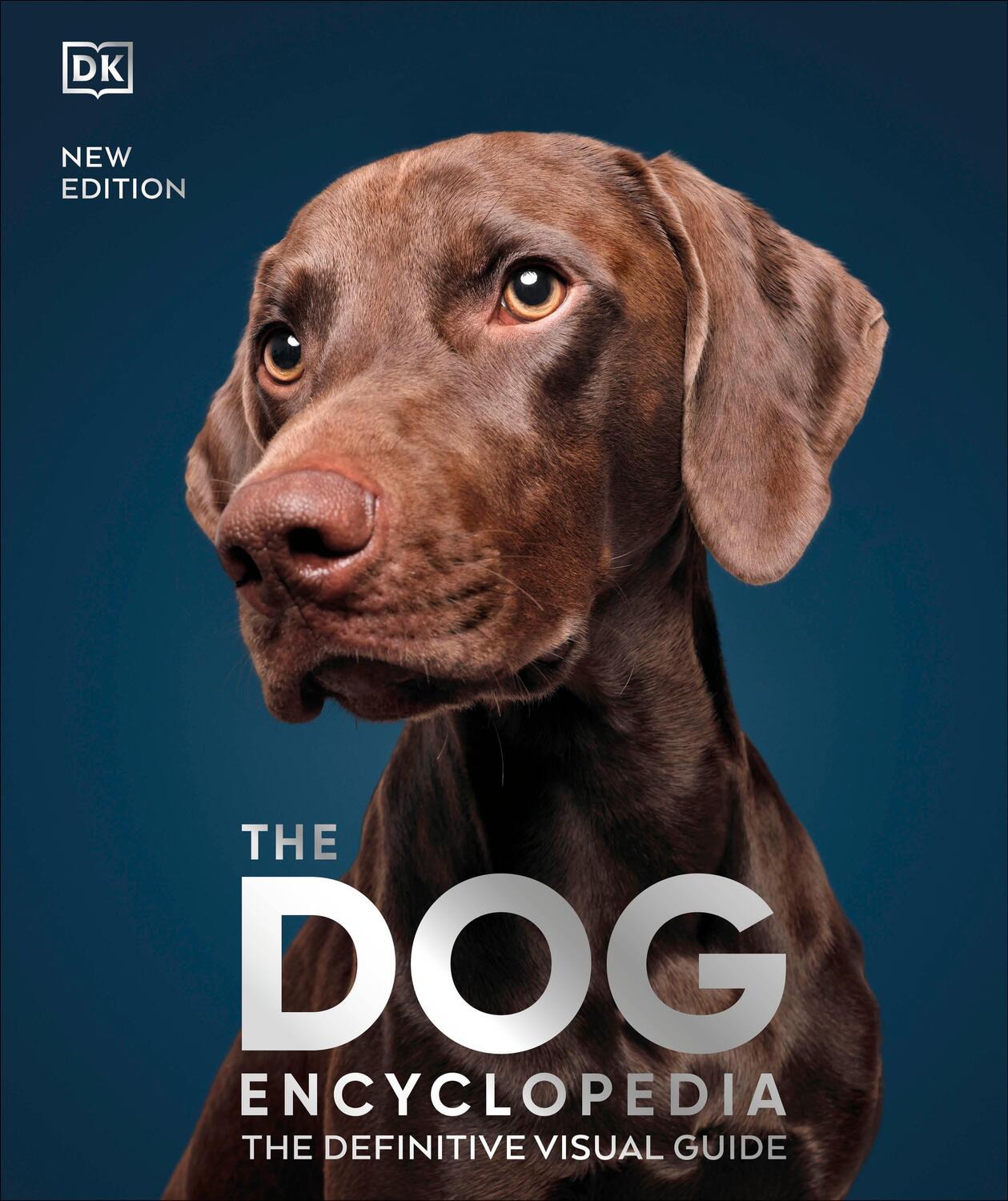 Cover: 9780241600894 | The Dog Encyclopedia | The Definitive Visual Guide | Buch | Englisch