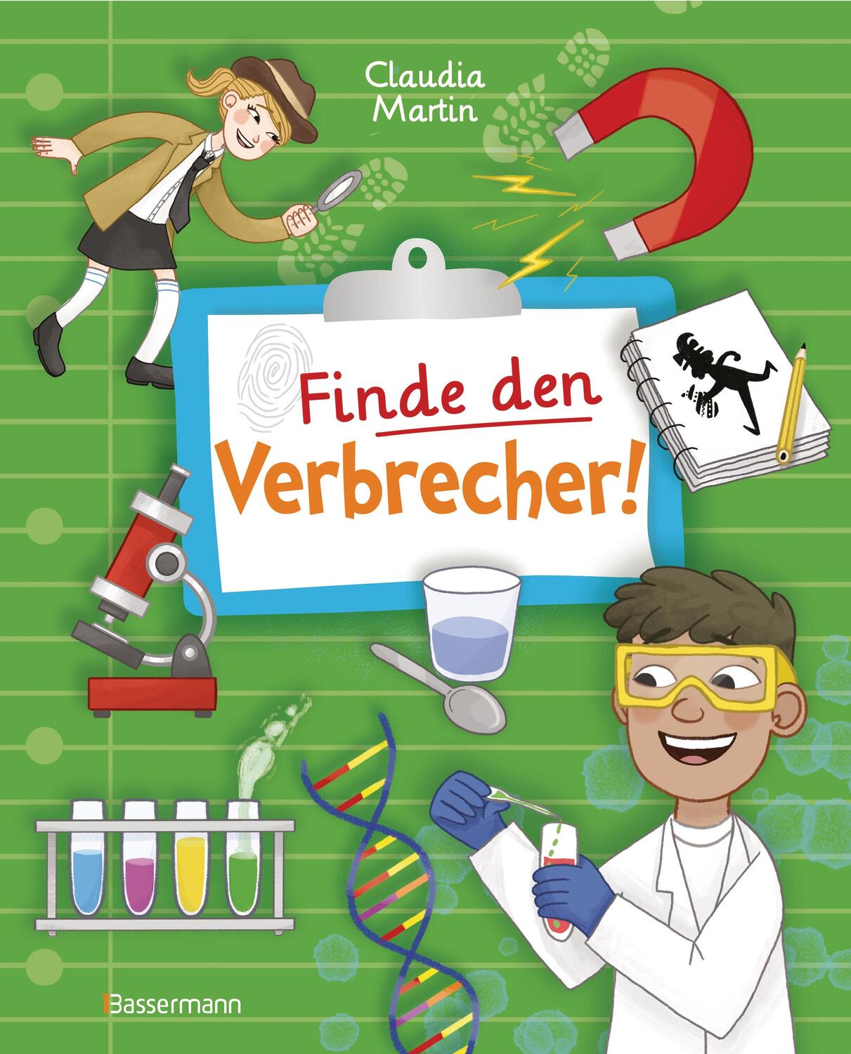 Cover: 9783809441885 | Finde den Verbrecher! Spurensuche mit wissenschaftlichen Methoden....