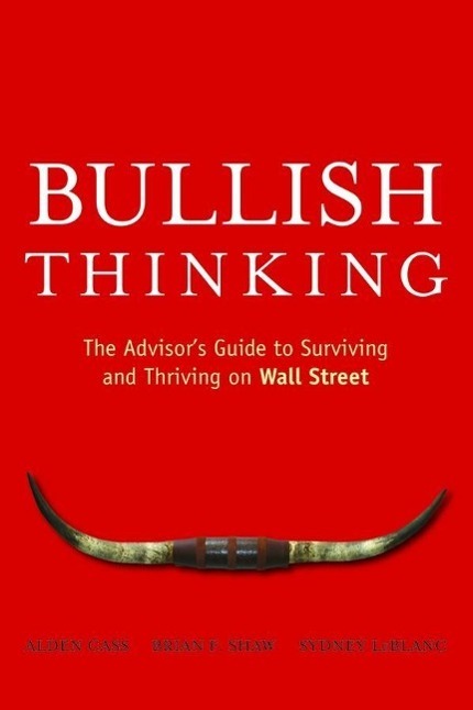 Cover: 9780470137703 | Bullish Thinking | Alden Cass (u. a.) | Taschenbuch | 208 S. | 2008