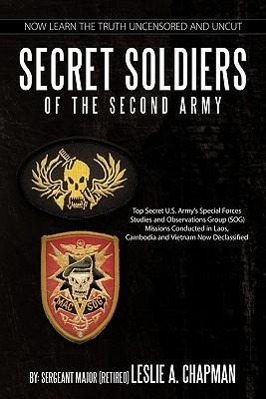 Cover: 9781452067681 | Secret Soldiers of the Second Army | Leslie A. Chapman | Buch | 2011