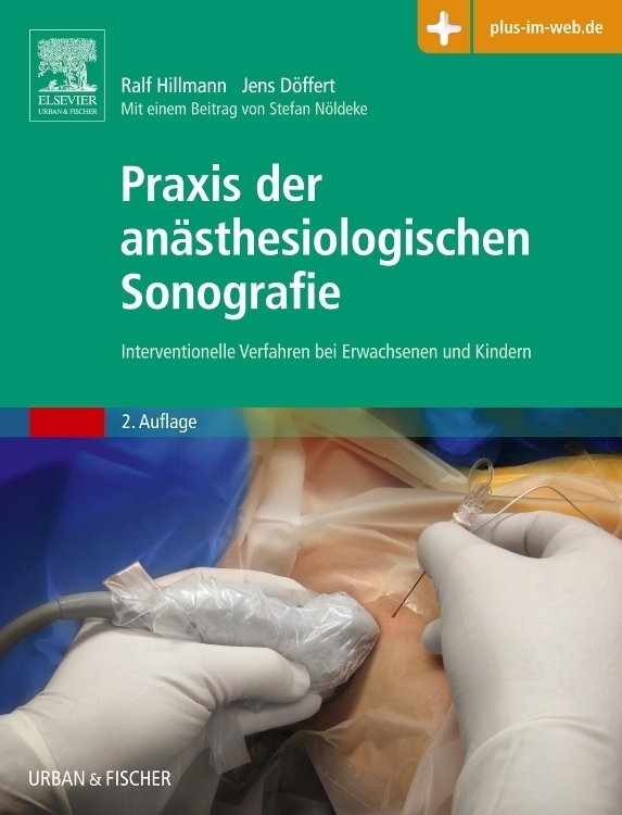 Cover: 9783437247712 | Praxis der anästhesiologischen Sonografie | Ralf Hillmann (u. a.)