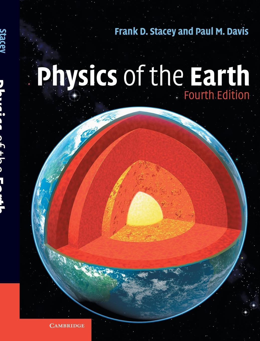Cover: 9780521873628 | Physics of the Earth | Frank Stacey (u. a.) | Buch | Englisch | 2014