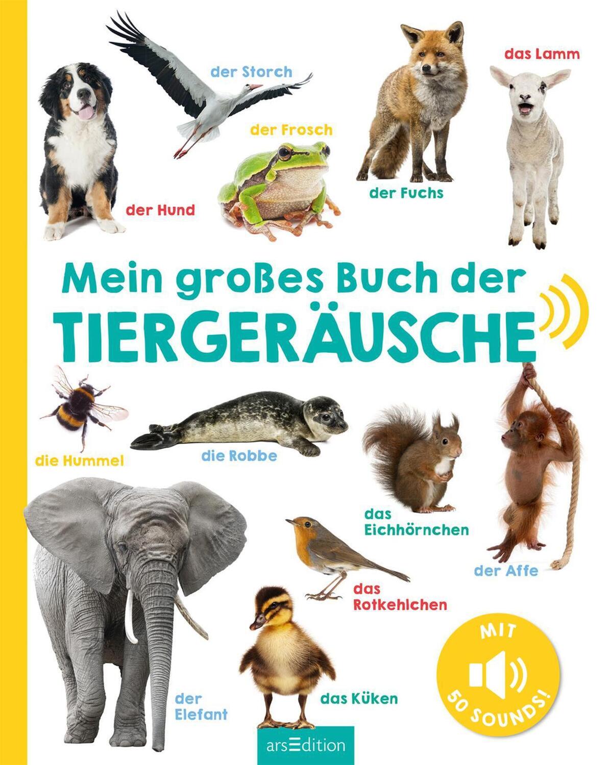 Bild: 9783845820361 | Mein großes Buch der Tiergeräusche | Buch | Hardcover mit Sound | 2017