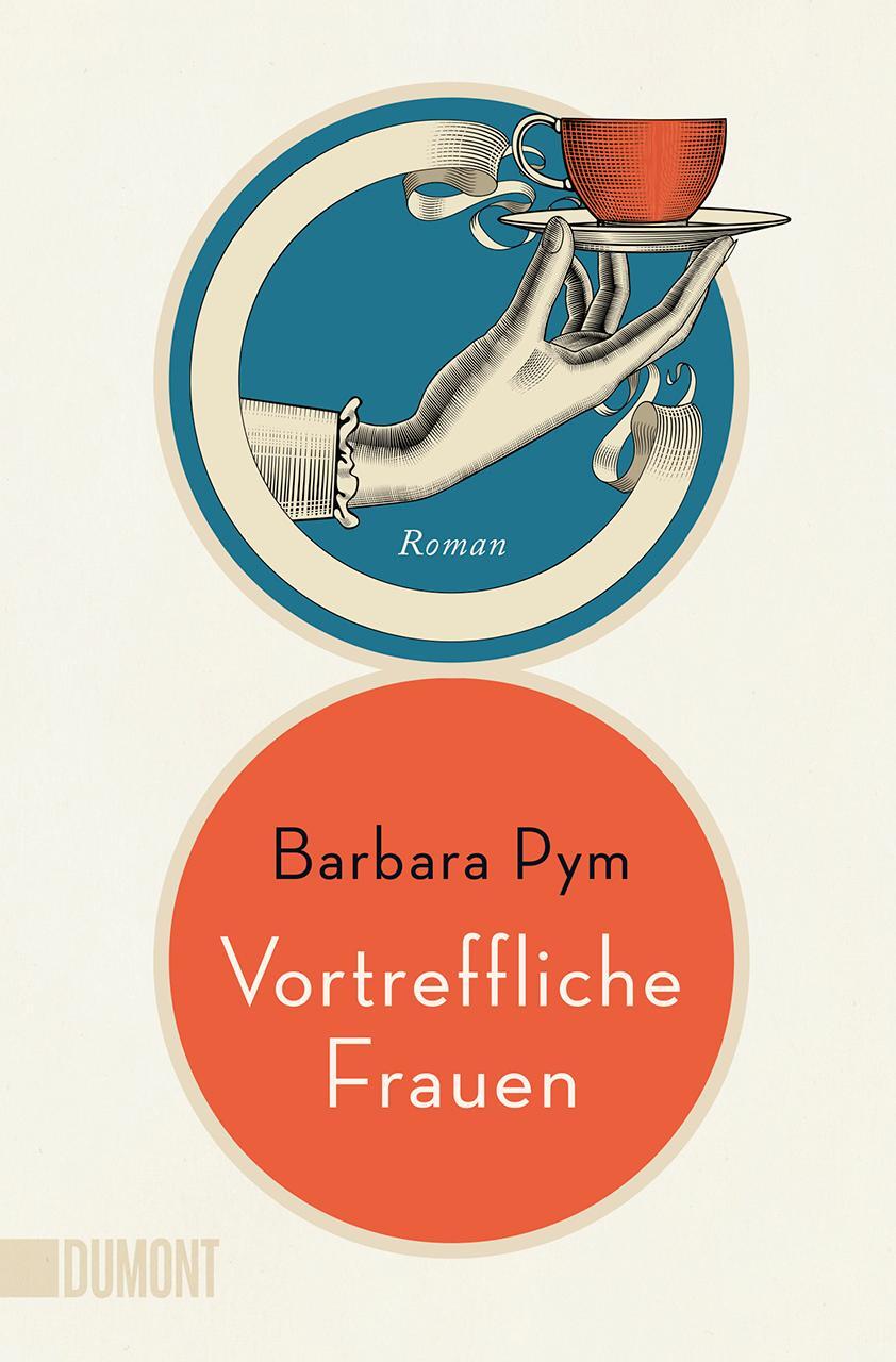 Cover: 9783832165499 | Vortreffliche Frauen | Roman | Barbara Pym | Taschenbuch | Deutsch