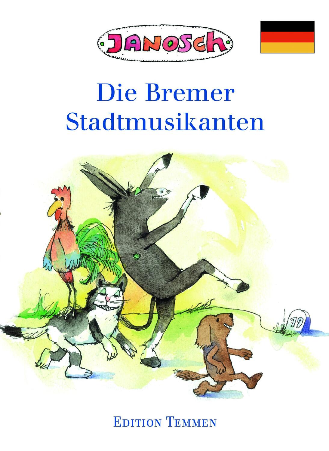 Cover: 9783837870091 | Die Bremer Stadtmusikanten | Janosch | Taschenbuch | 52 S. | Deutsch