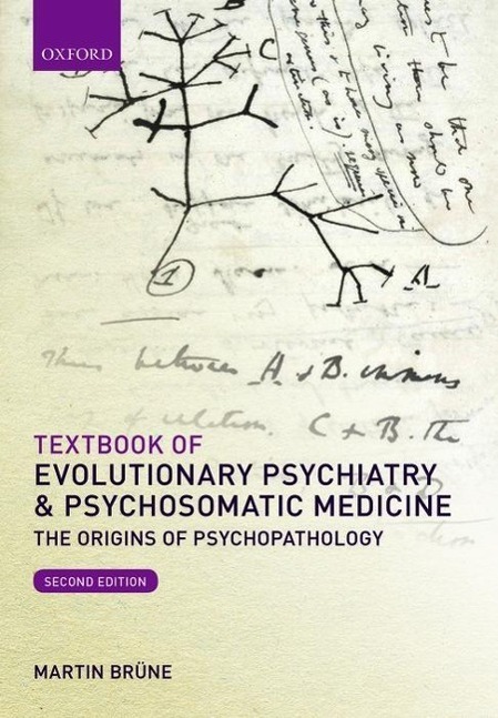Cover: 9780198717942 | Textbook of Evolutionary Psychiatry and Psychosomatic Medicine | Brune