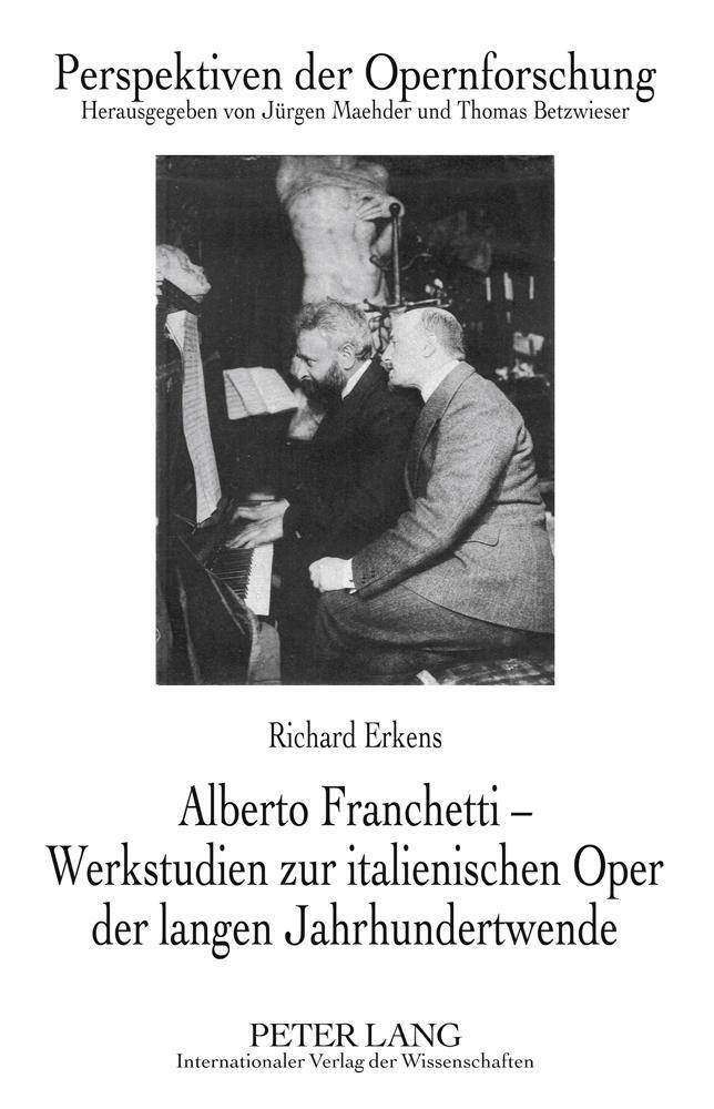 Cover: 9783631613610 | Alberto Franchetti ¿ Werkstudien zur italienischen Oper der langen...