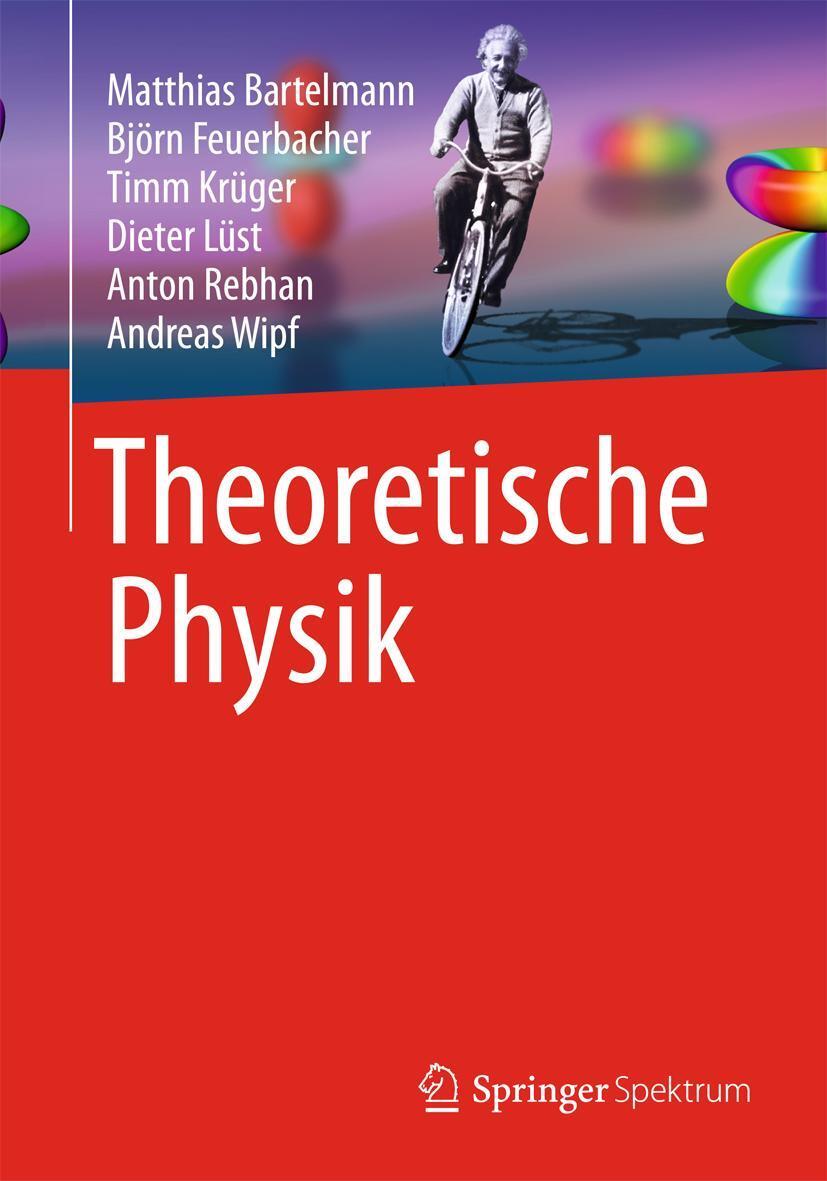 Cover: 9783642546174 | Theoretische Physik | Matthias Bartelmann (u. a.) | Buch | xxvi | 2014