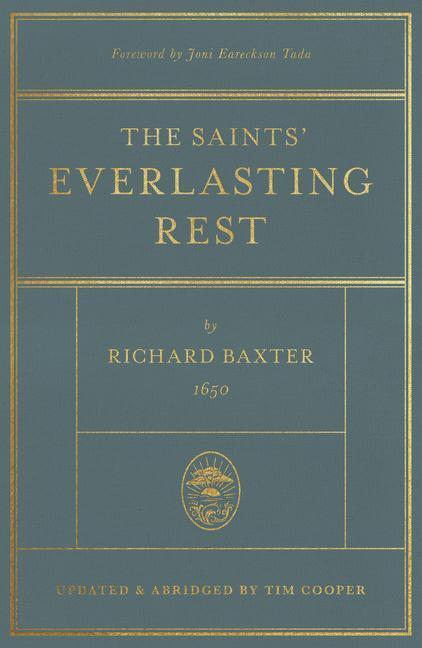 Cover: 9781433578878 | The Saints' Everlasting Rest | Updated and Abridged | Richard Baxter
